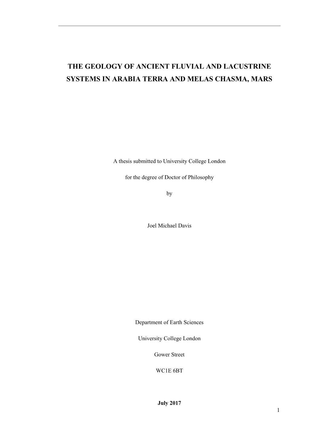 The Geology of Ancient Fluvial and Lacustrine Systems in Arabia Terra and Melas Chasma, Mars