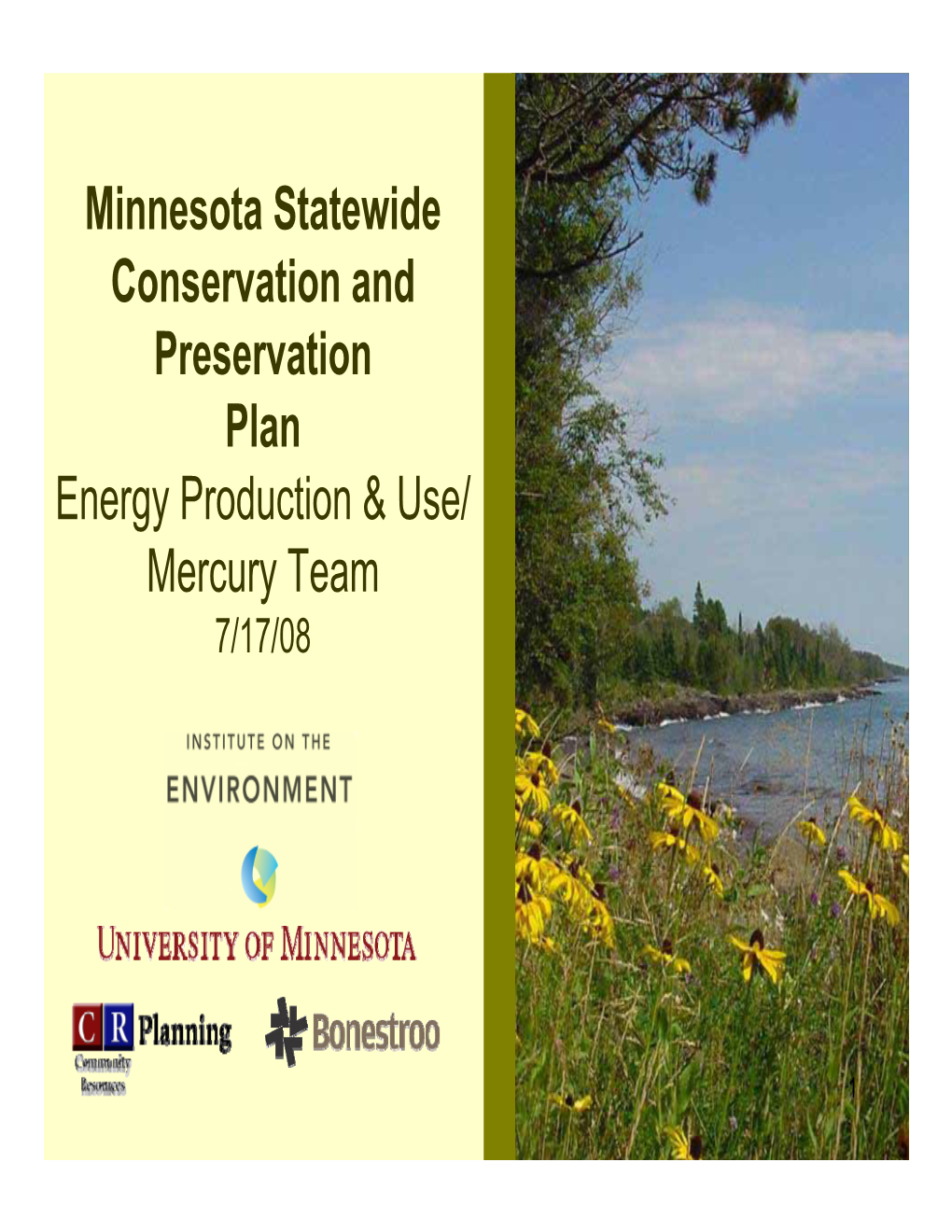 Minnesota Statewide Conservation and Preservation Plan Energy Production &