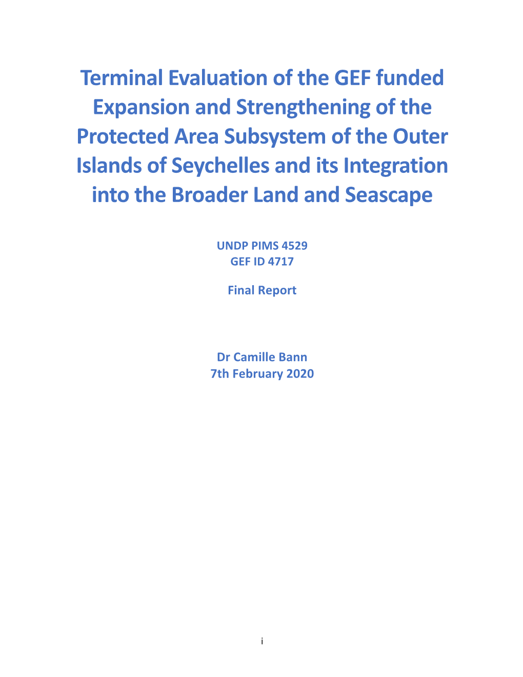 Terminal Evaluation of the GEF Funded Expansion And