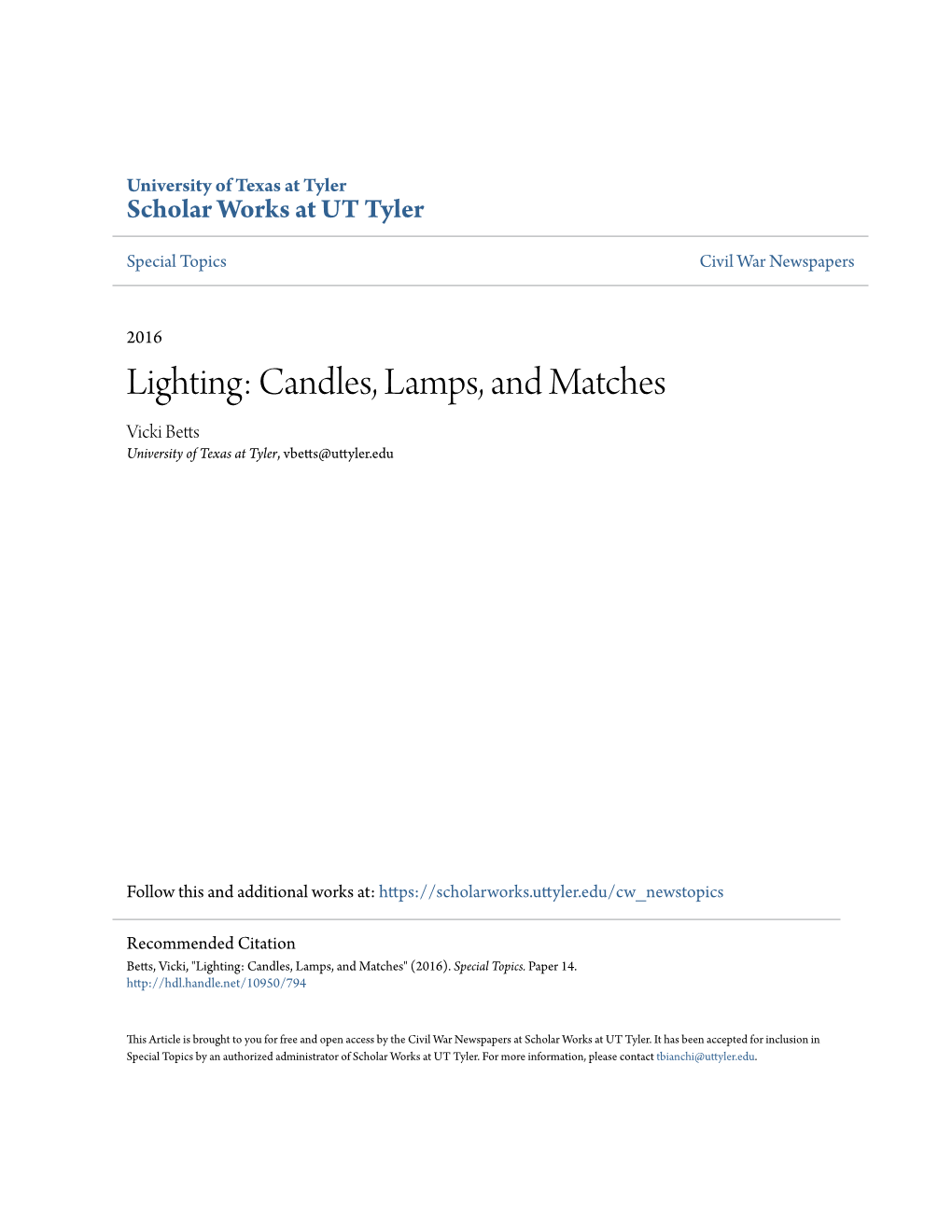 Lighting: Candles, Lamps, and Matches Vicki Betts University of Texas at Tyler, Vbetts@Uttyler.Edu