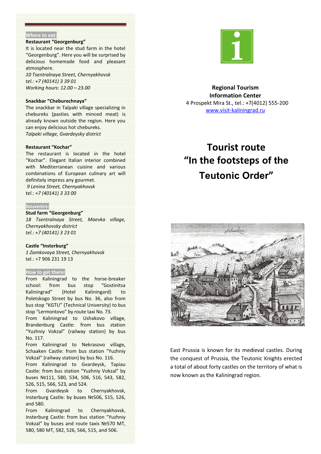 Tourist Route “In the Footsteps of the Teutonic Order”