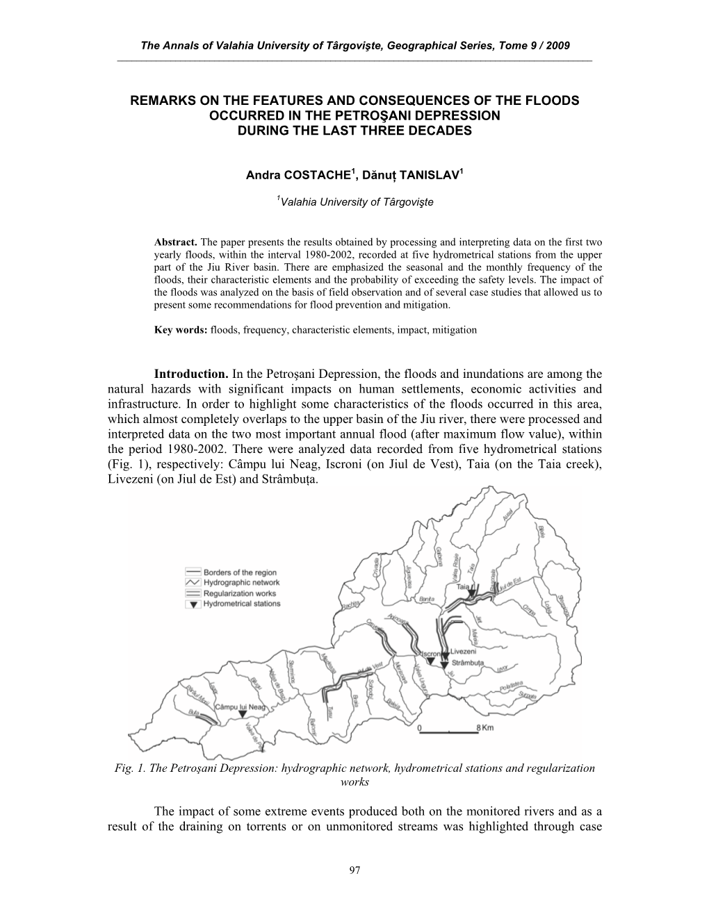 Remarks on the Features and Consequences of the Floods Occurred in the Petroşani Depression During the Last Three Decades