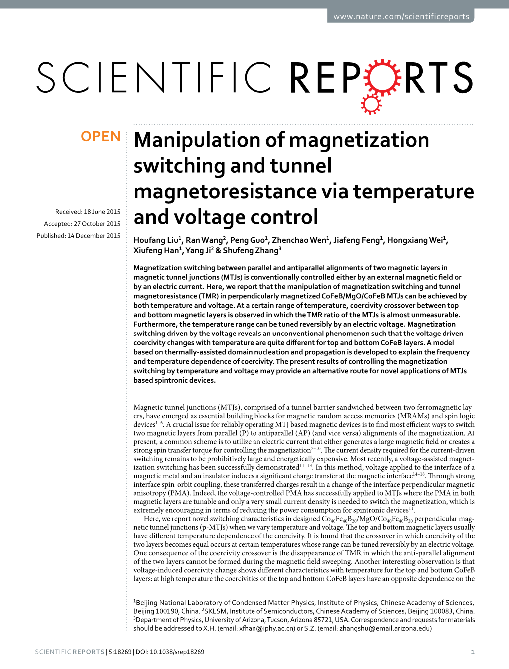 Manipulation of Magnetization Switching and Tunnel