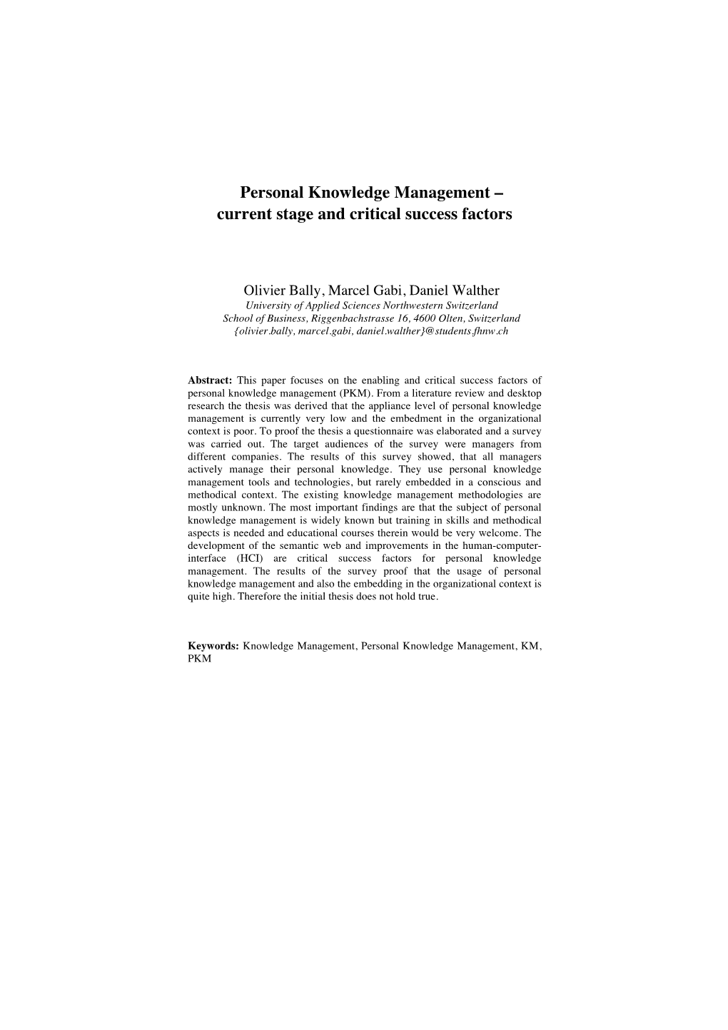 Personal Knowledge Management – Current Stage and Critical Success Factors