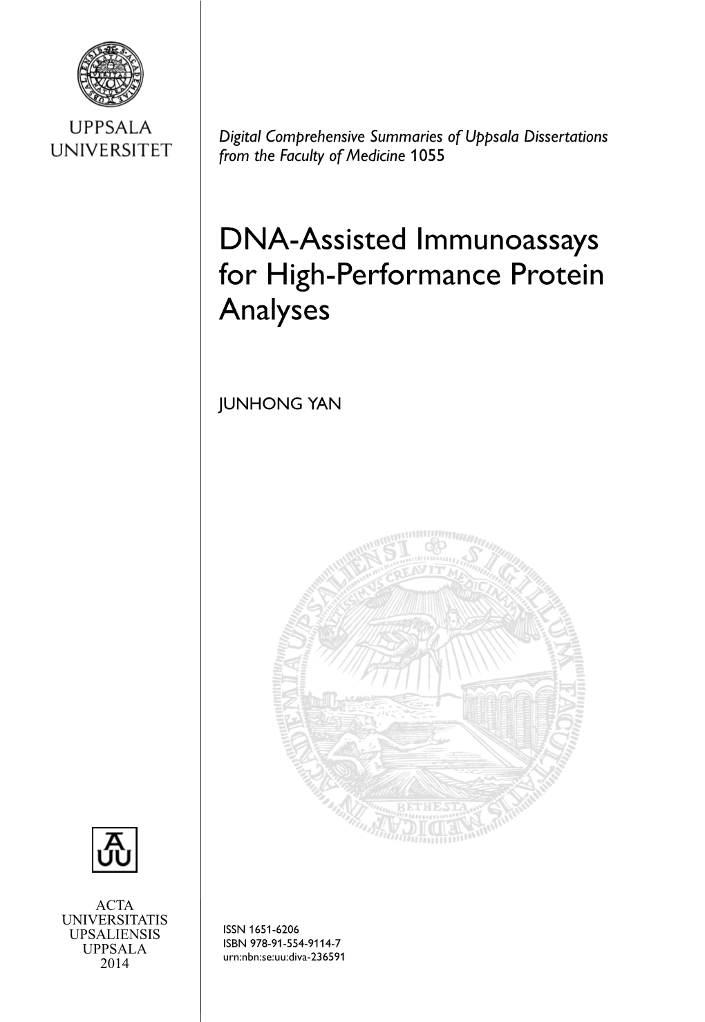 DNA-Assisted Immunoassays for High-Performance Protein Analyses