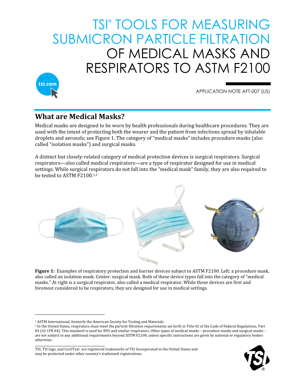 TSI Tools for Measuring Submicron Particle Filtration of Medical Masks
