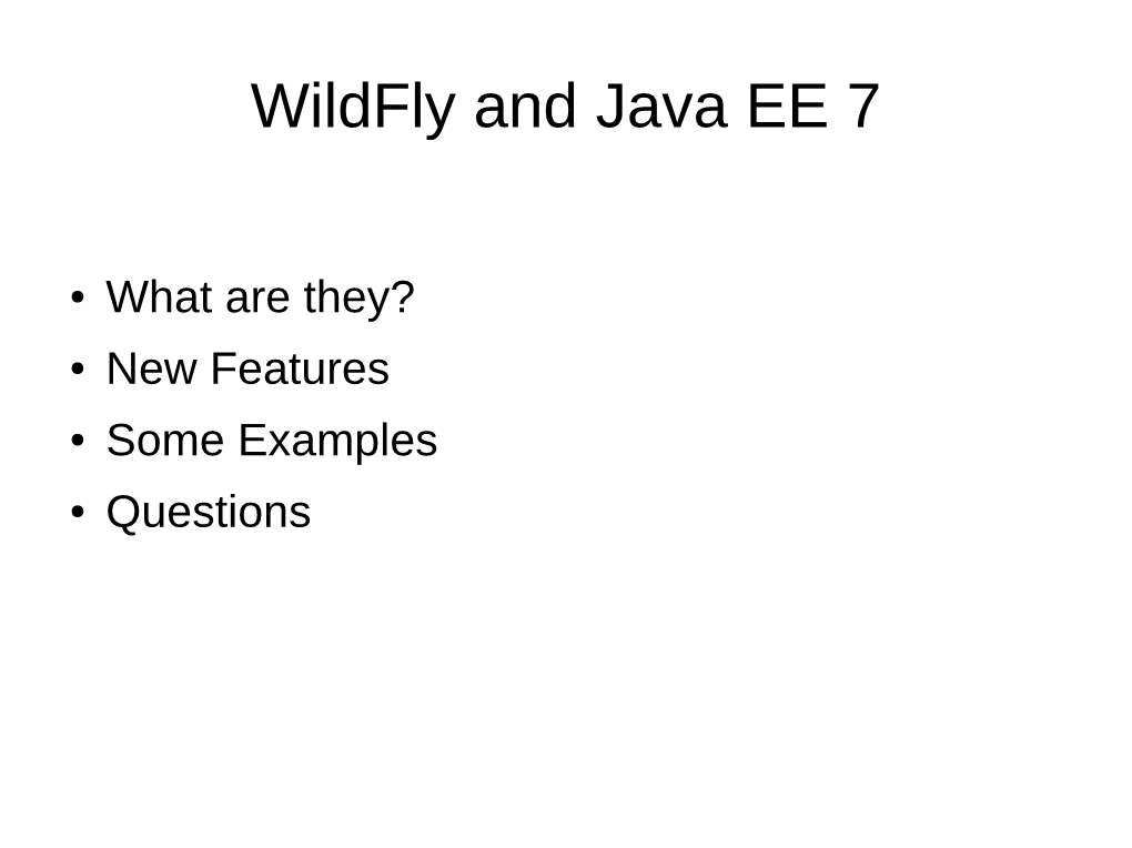 Wildfly and Java EE 7