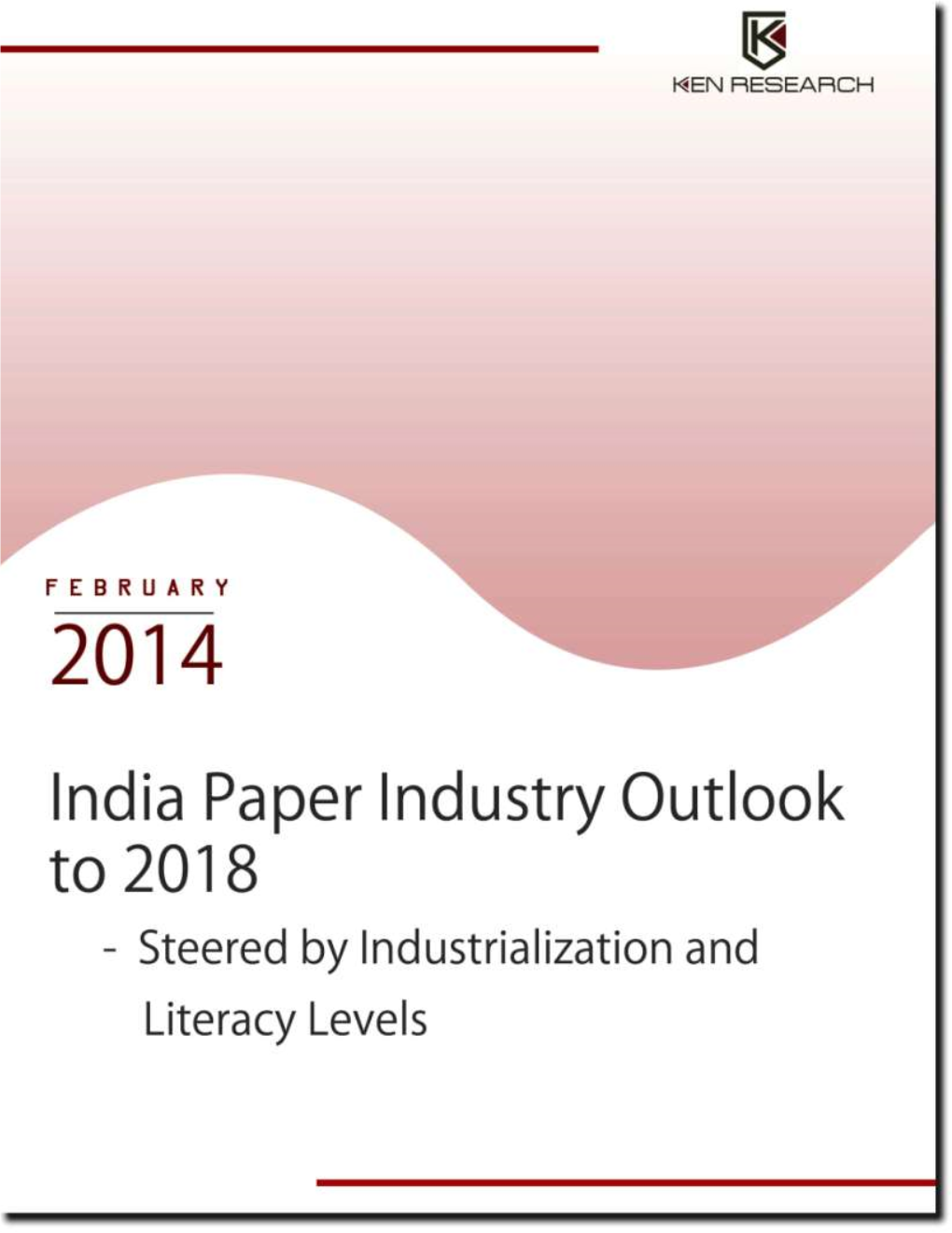 India Paper Industry Outlook to FY'2018