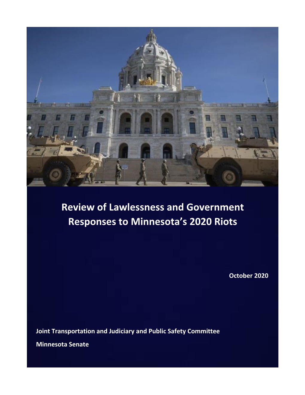 Review of Lawlessness and Government Responses to Minnesota’S 2020 Riots