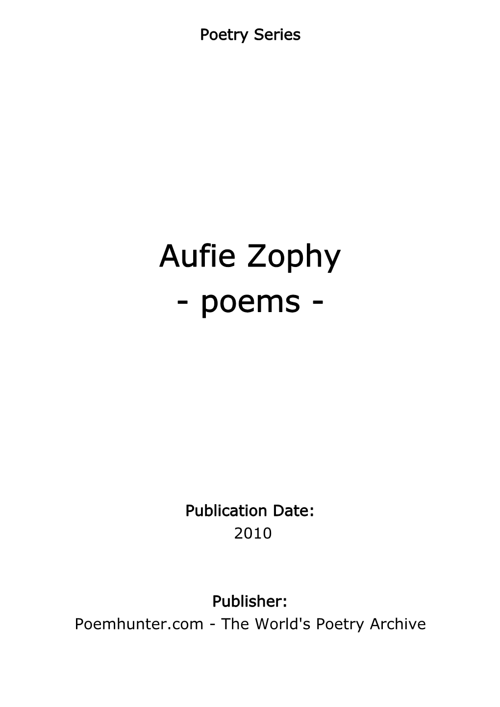 Aufie Zophy - Poems