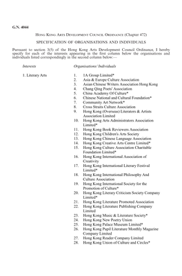 G.N. 4044 Hong Kong Arts Development Council Ordinance (Chapter 472) SPECIFICATION of ORGANISATIONS and INDIVIDUALS Pursuant To