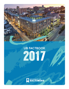 Ub Factbook 2017 the University of Baltimore
