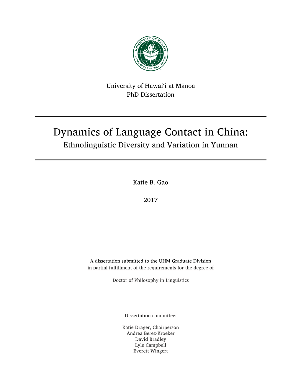 Dynamics of Language Contact in China: Ethnolinguistic Diversity and Variation in Yunnan