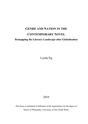 GENRE and NATION in the CONTEMPORARY NOVEL Lynda Ng 2010