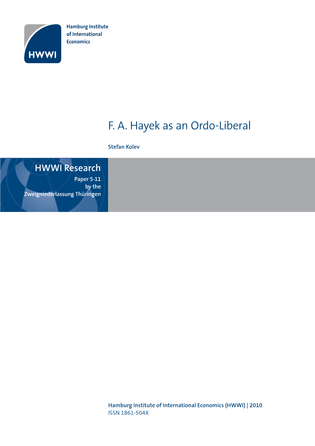 FA Hayek As an Ordo-Liberal