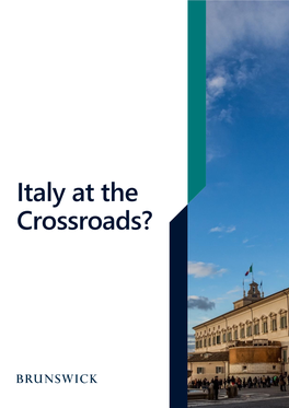 Italy at the Crossroads? 2 Italy at the Crossroads?