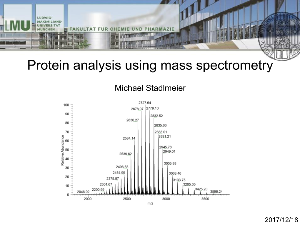 Protein Analysis Using Mass Spectrometry