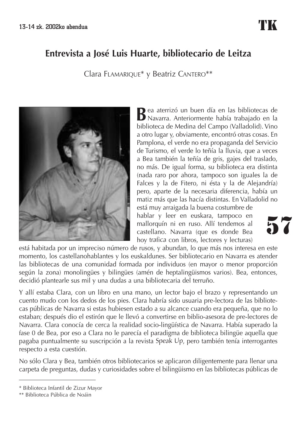 Entrevista a José Luis Huarte, Bibliotecario De Leitza