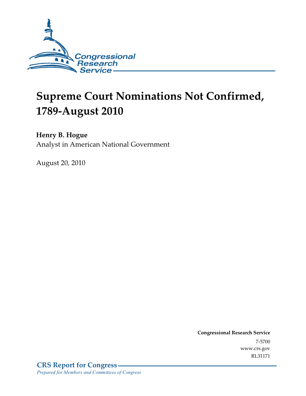 Supreme Court Nominations Not Confirmed, 1789-August 2010