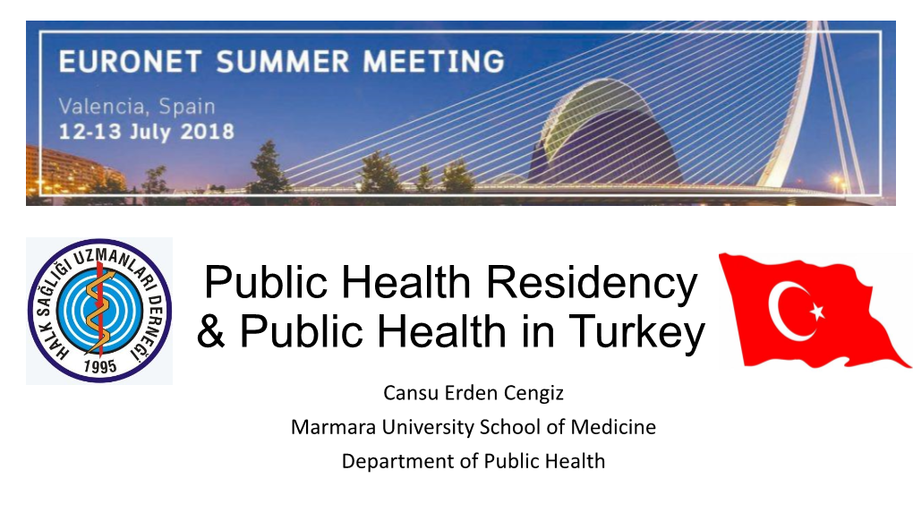 Public Health Residency Turkey