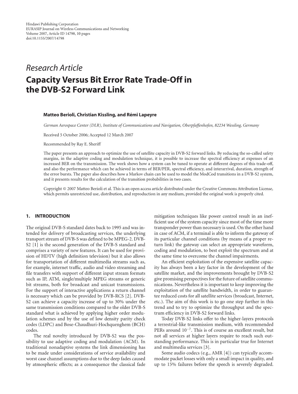 Capacity Versus Bit Error Rate Trade-Off in the DVB-S2 Forward Link