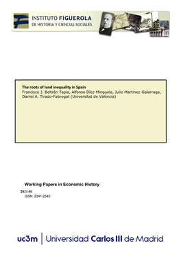 Working Papers in Economic History the Roots of Land Inequality in Spain