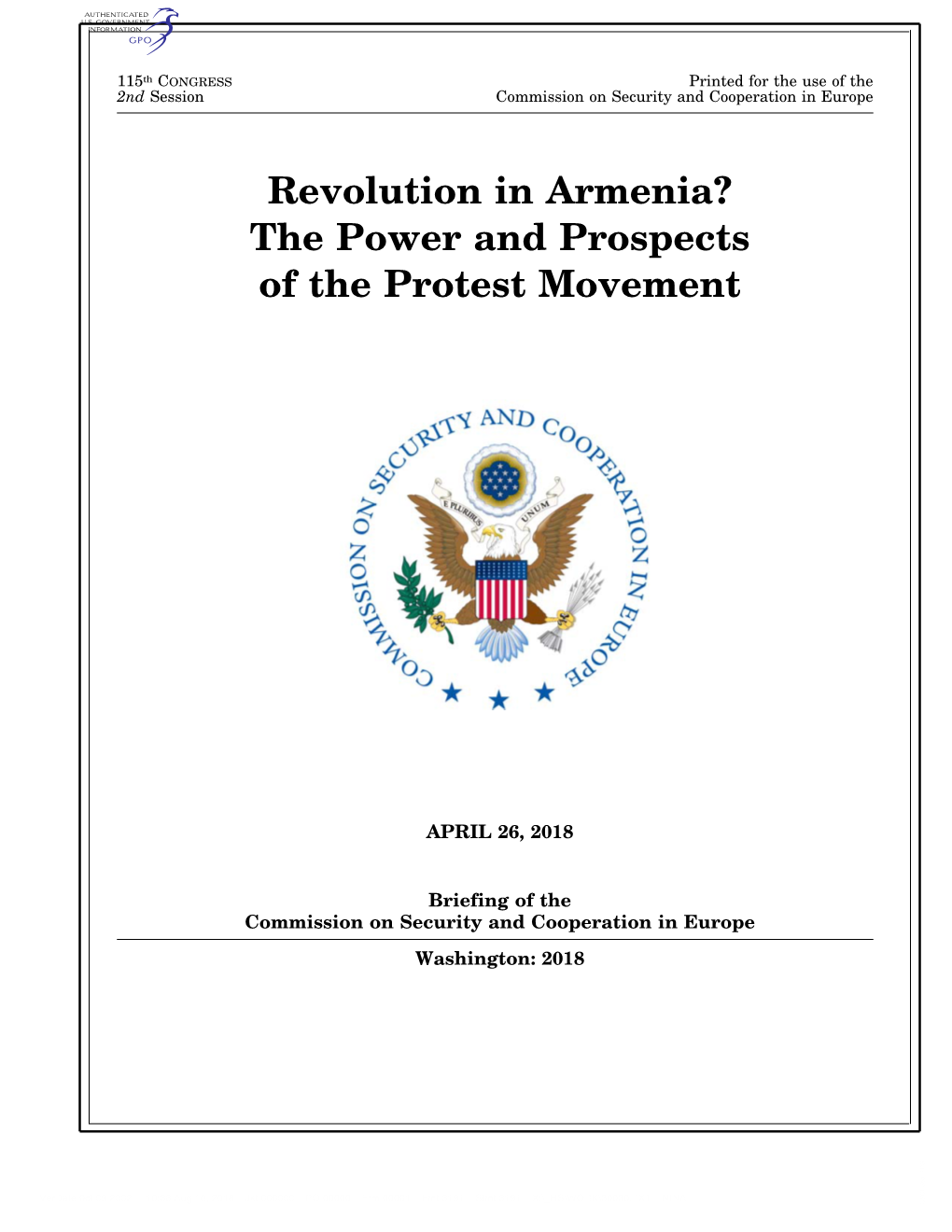 Revolution in Armenia? the Power and Prospects of the Protest Movement