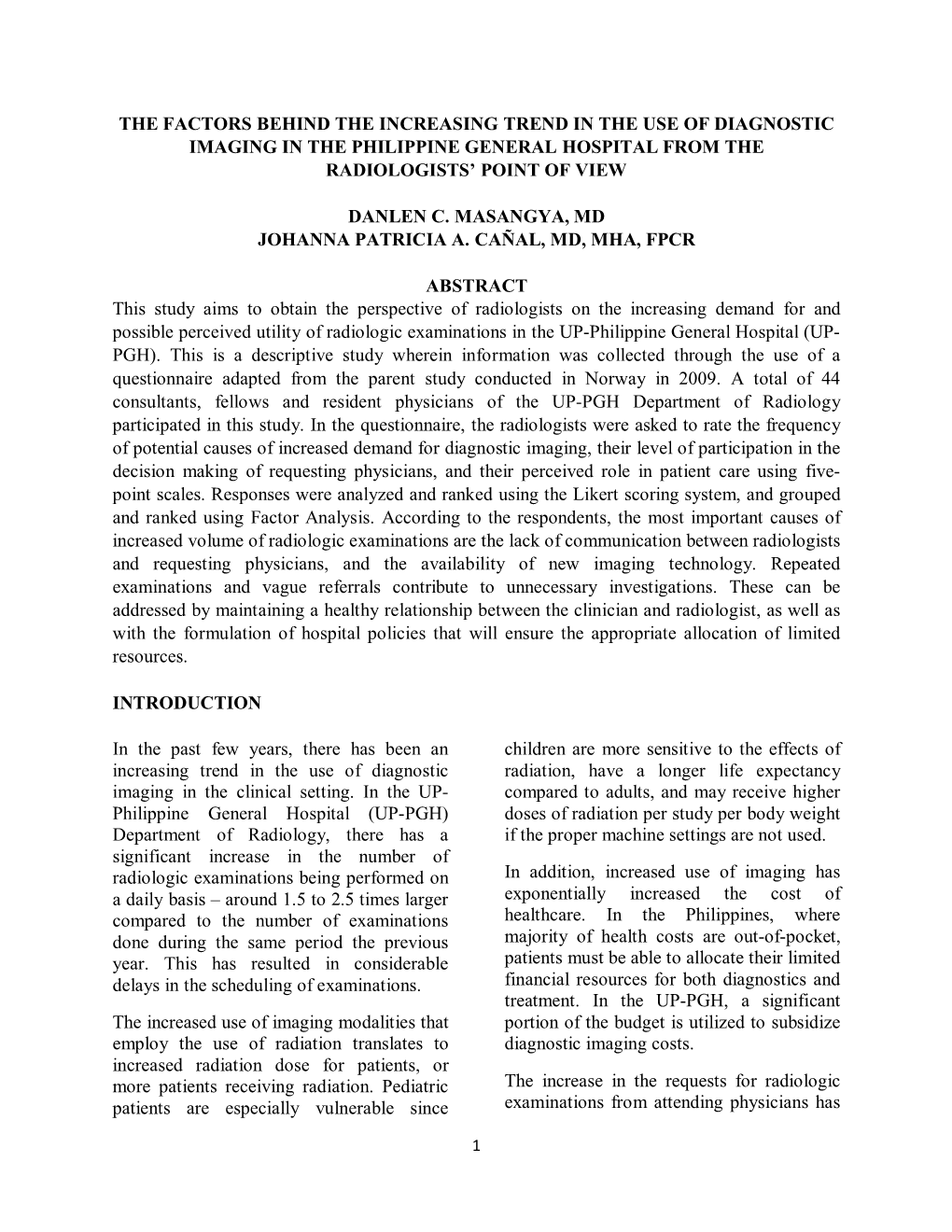 The Factors Behind the Increasing Trend in the Use of Diagnostic Imaging in the Philippine General Hospital from the Radiologists’ Point of View