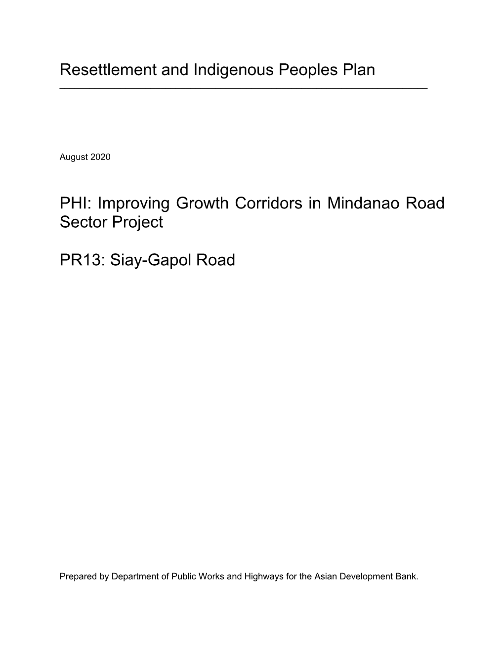 Improving Growth Corridors in Mindanao Road Sector Project PR13