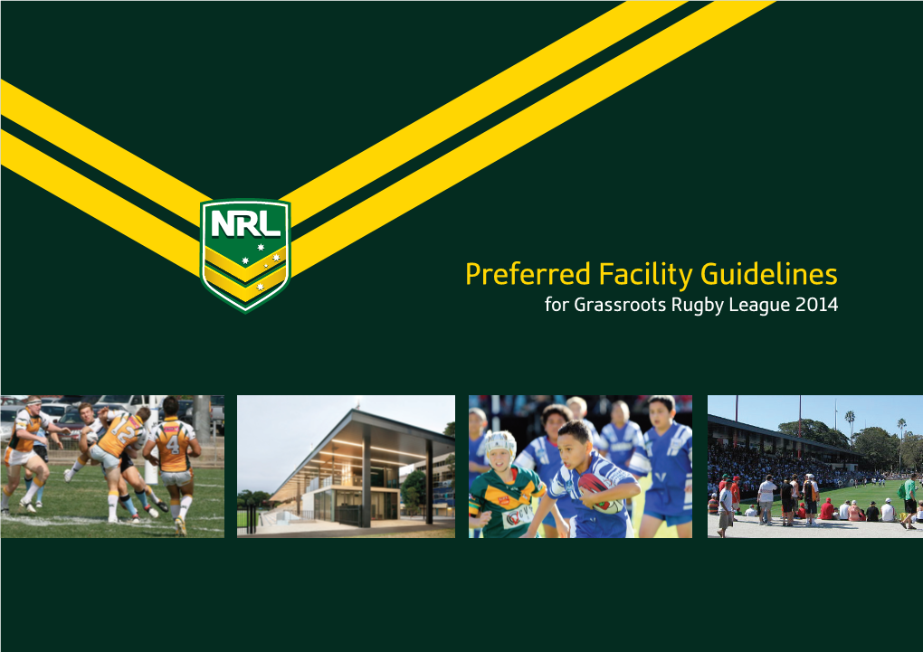 NRL Preferred Facility Guidelines