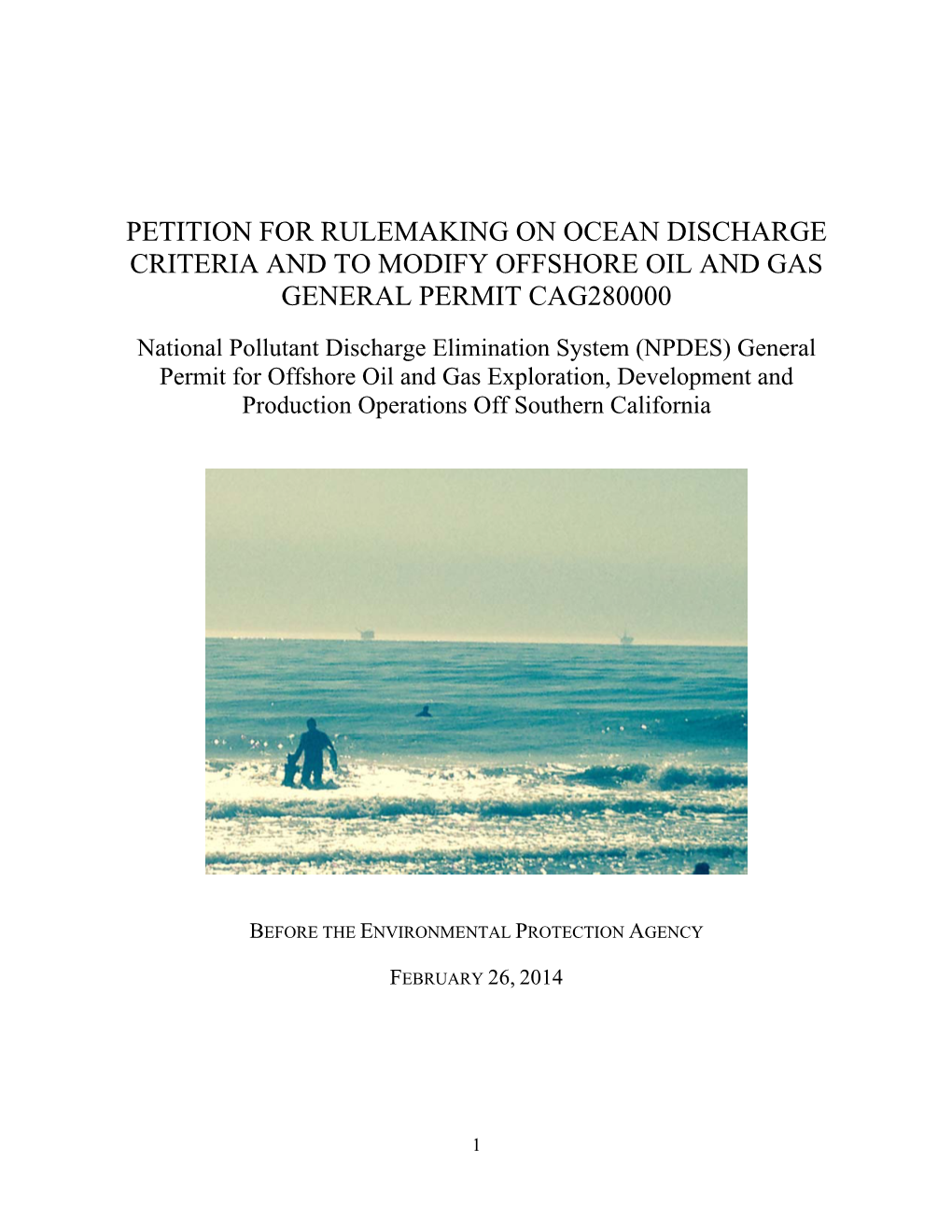Petition to Modify General Permit for California Offshore Oil And