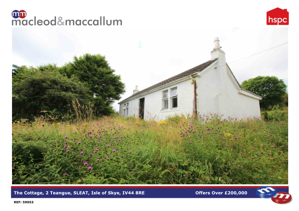 The Cottage, 2 Teangue, SLEAT, Isle of Skye, IV44 8RE Offers Over £200,000