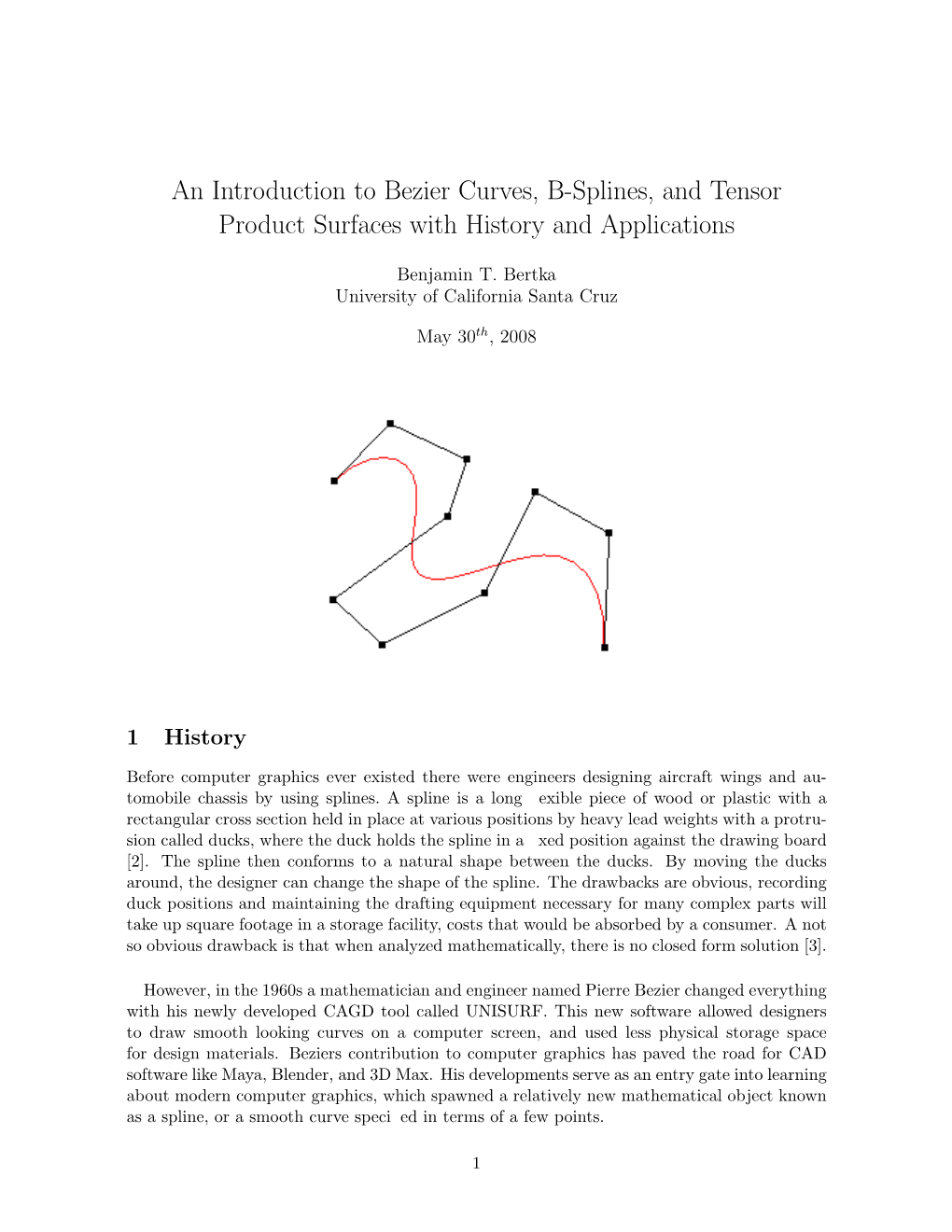 An Introduction To Bezier Curves, B-Splines, And Tensor Product ...