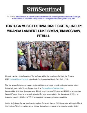 Tortuga Music Festival 2020 Tickets, Lineup: Miranda Lambert, Luke Bryan, Tim Mcgraw, Pitbull