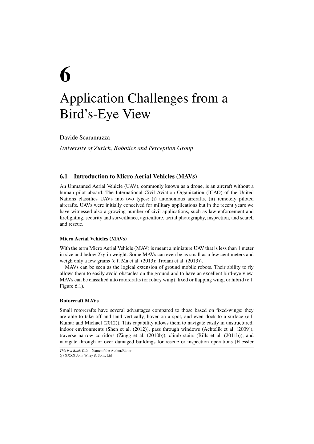 Application Challenges from a Bird's-Eye View