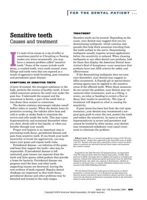Sensitive Teeth Sensitive Teeth Can Be Treated