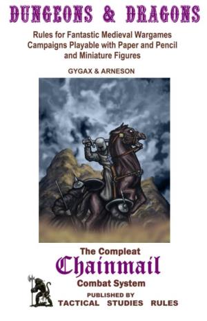 The Compleat Chainmail Combat System