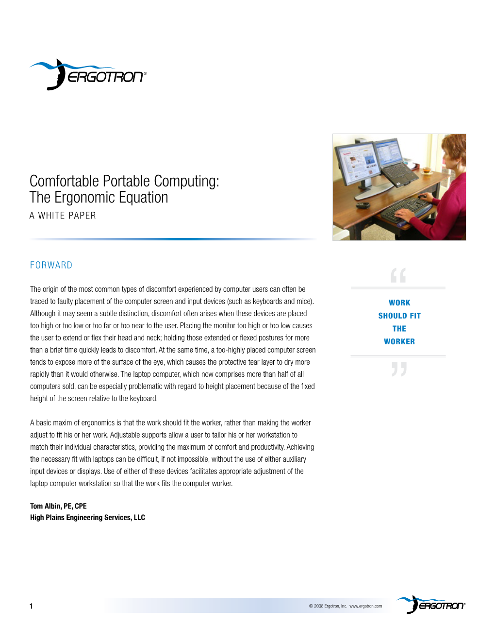 Comfortable Portable Computing: the Ergonomic Equation a White Paper