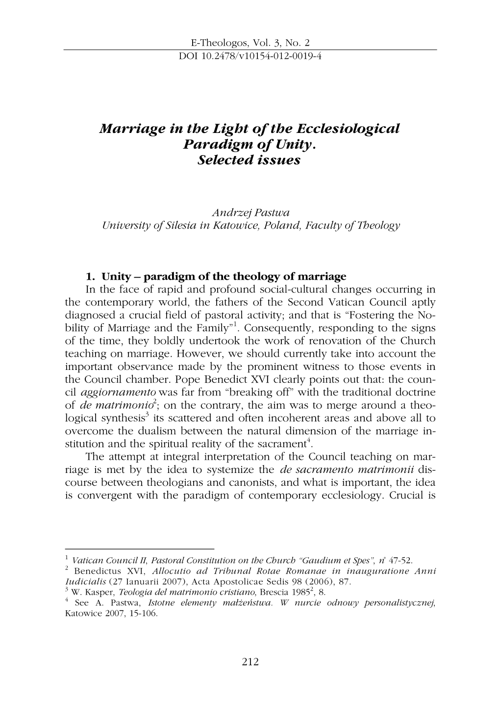 Marriage in the Light of the Ecclesiological Paradigm of Unity. Selected Issues