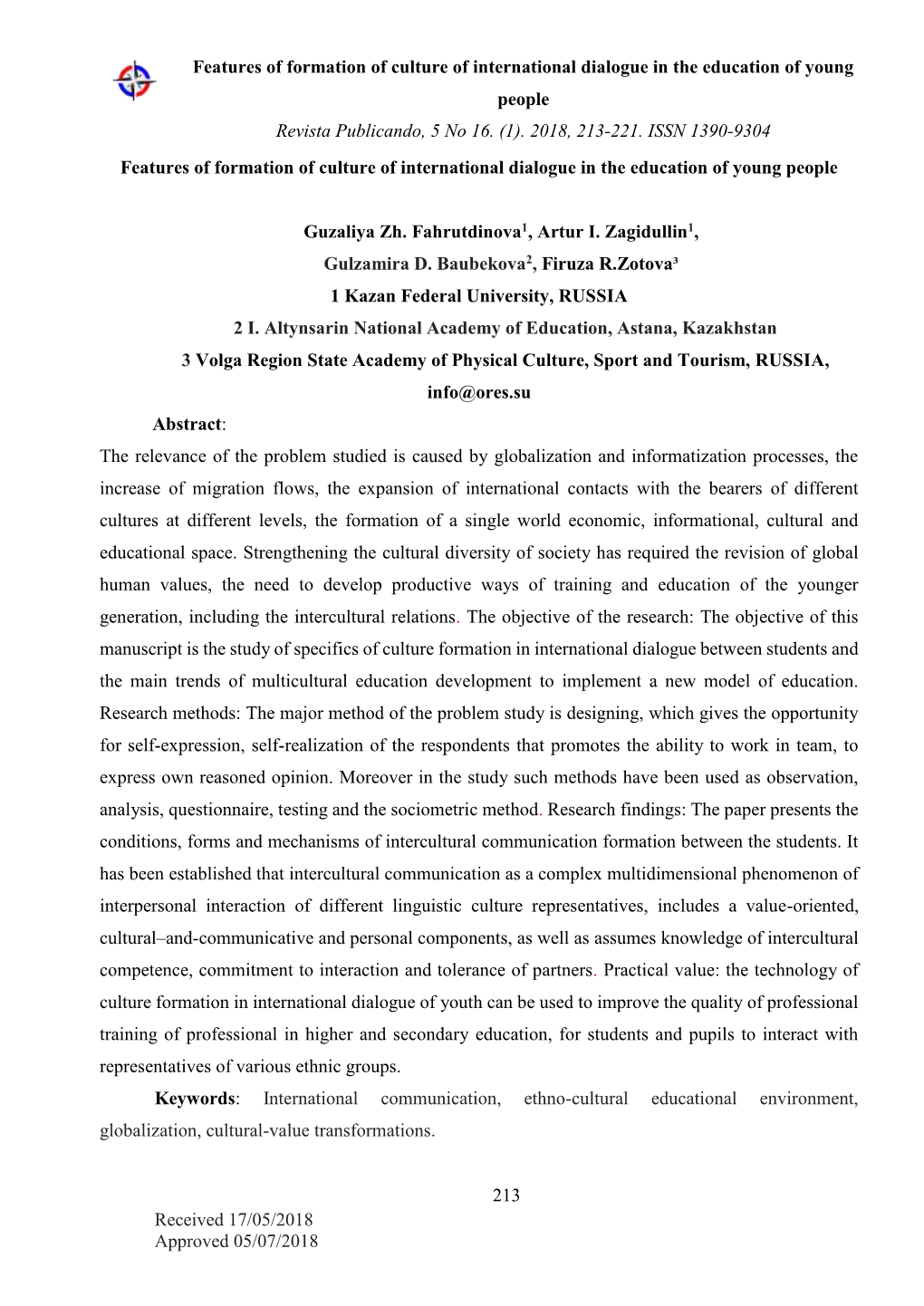 Features of Formation of Culture of International Dialogue in the Education of Young People Revista Publicando, 5 No 16