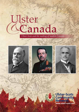 Canada Ulster Canada 1 & & Ulster Canada &Ulster-Scots and the Making of Modern Canada Ulster Canada 1 &
