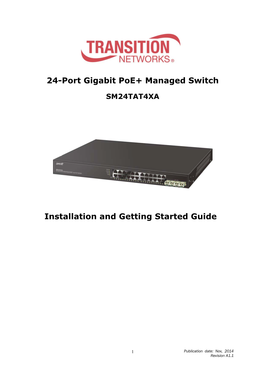 24-Port Gigabit Poe+ Managed Switch Installation and Getting Started Guide