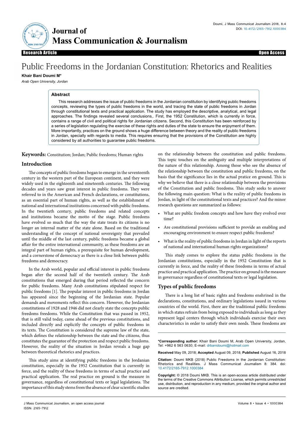 Public Freedoms in the Jordanian Constitution: Rhetorics and Realities Khair Bani Doumi M* Arab Open University, Jordan