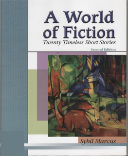 Of Fiction Twenty Timeless Short Stories Second Edition a World of Fiction Twenty Timeless Short Stories Second Edition