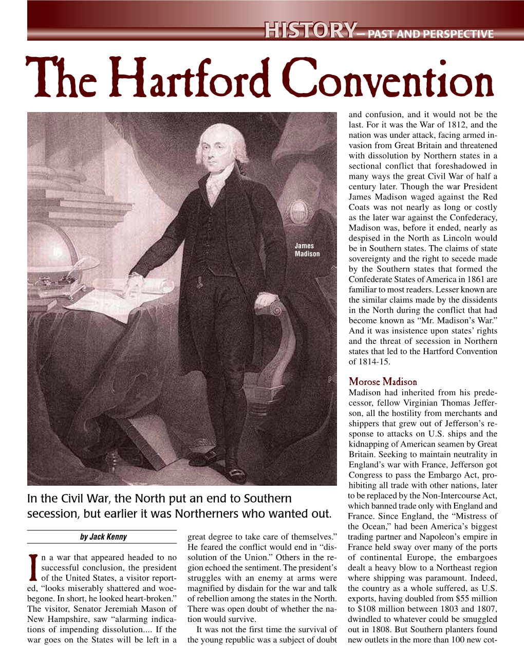 The Hartford Convention and Confusion, and It Would Not Be the Last