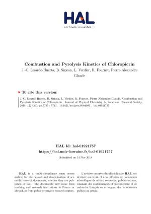 Combustion and Pyrolysis Kinetics of Chloropicrin J.-C