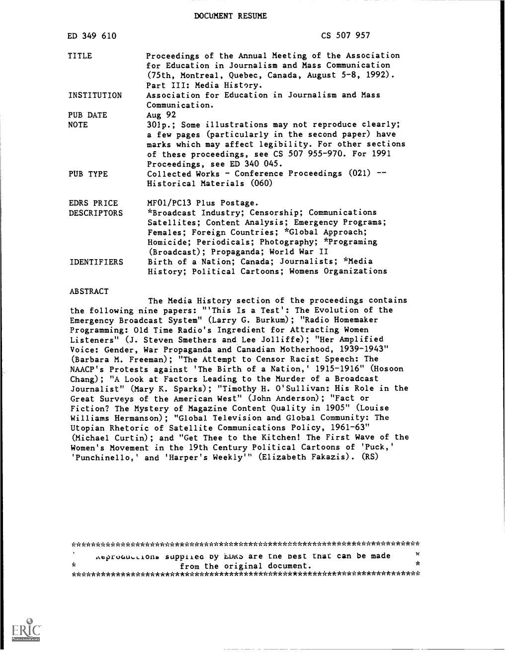 Proceedings of the Annual Meeting of the Association for Education in Journalism and Mass Communication (75Th, Montreal, Quebec, Canada, August 5-8, 1992)