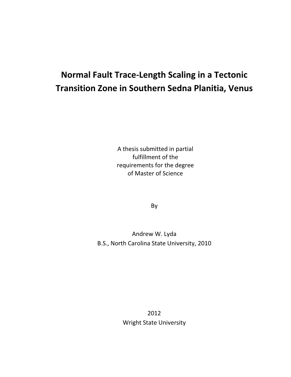 Normal Fault Trace-Length Scaling in a Tectonic Transition Zone in Southern Sedna Planitia, Venus