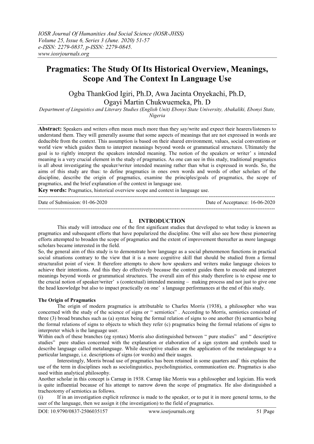 Pragmatics: the Study of Its Historical Overview, Meanings, Scope and the Context in Language Use