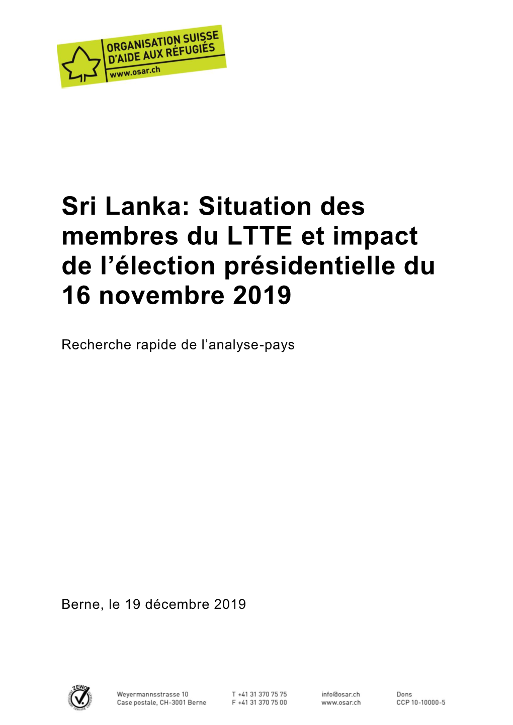 Sri Lanka: Situation Des Membres Du LTTE Et Impact De L'élection